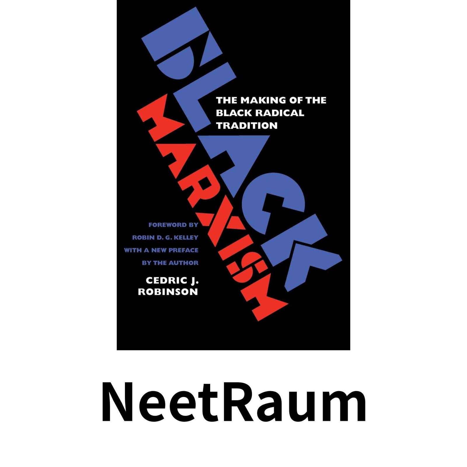 Black Marxism The Making of Radical Tradition ペーパーバック Robinson Cedric J.