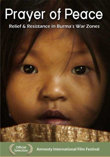 Prayer of Peace Relief Resistance in Burma s DVD 品
