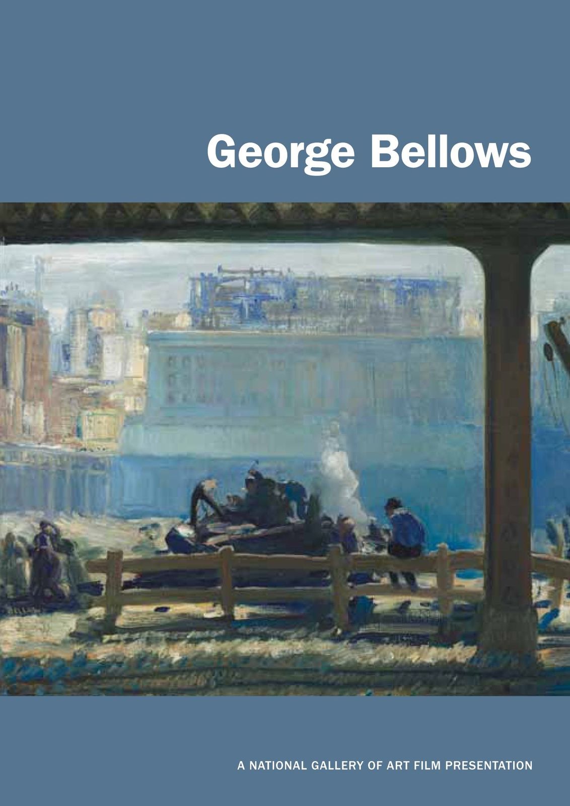 George Bellows A National Gallery of Art Film DVD 品