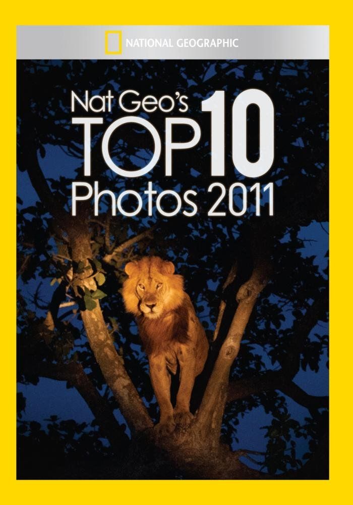 Nat Geo s Top 10 Photos of 2011 DVD 品