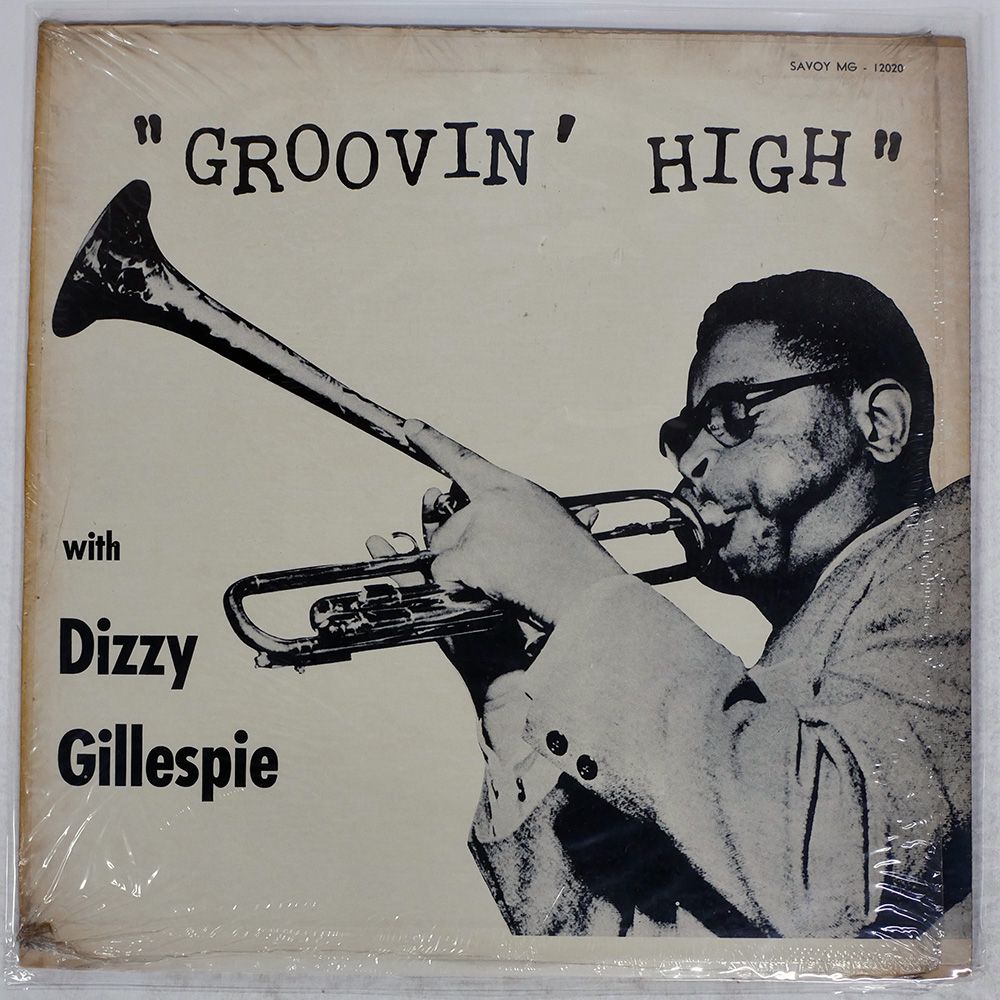 米 US盤 DIZZY GILLESPIE/GROOVIN' HIGH/SAVOY MG12020 LP - メルカリ