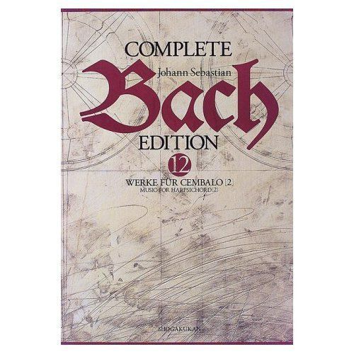 バッハ全集(第12巻)チェンバロ曲2/東川清一,ロバートヒル,富田庸,渡邊