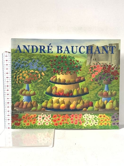 図録 ANDRE BAUCHANT アンドレ・ボーシャン展 2006年 ギャルリーためな