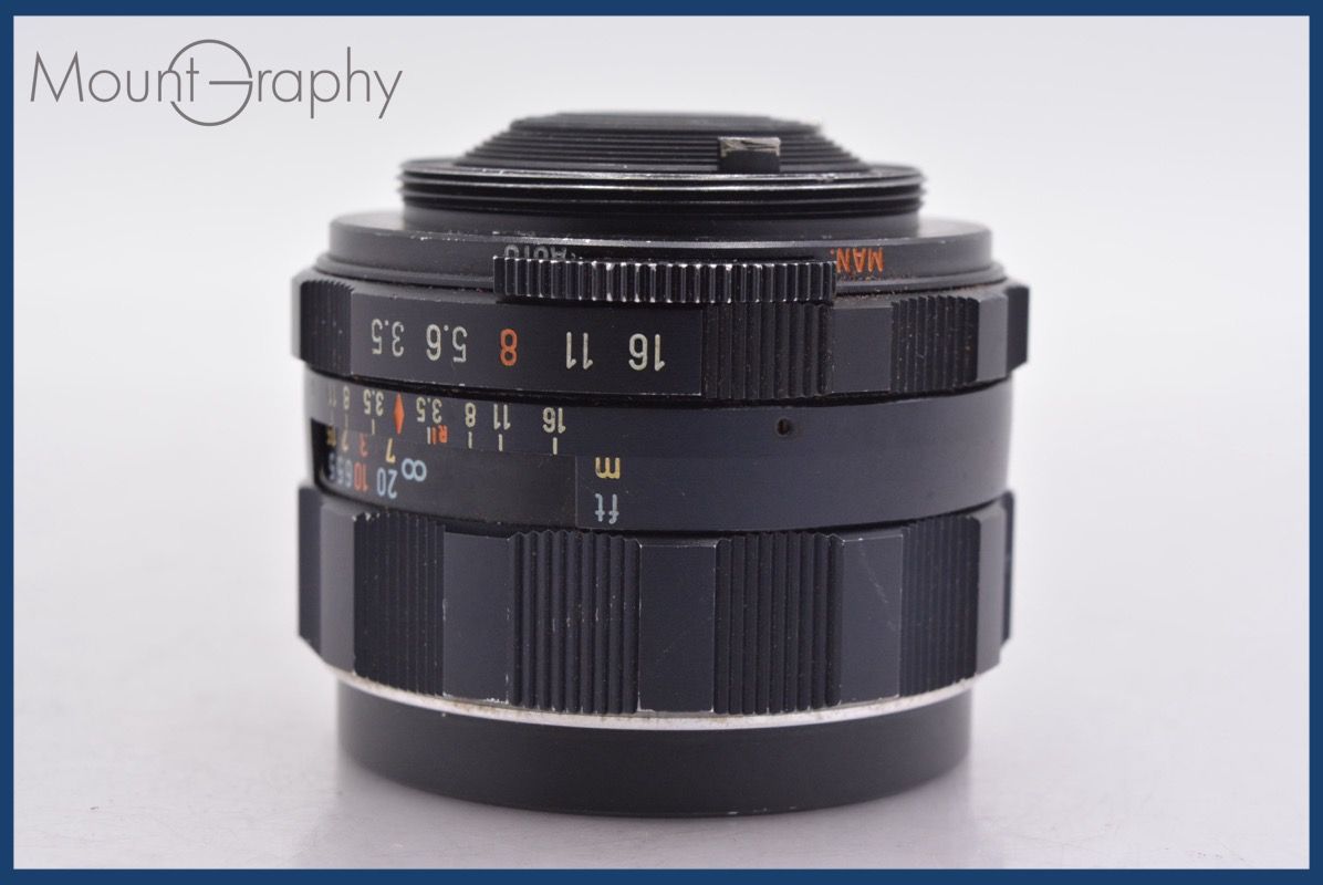 ペンタックス PENTAX Super-Multi-Coated TAKUMAR 28mm F3.5 前後