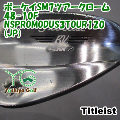 ウェッジ タイトリスト ボーケイSM7ツアークローム48-10F