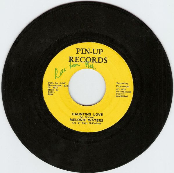 ジャマイカ7” Melonie Waters Haunting Love NONE Pin-Up Records