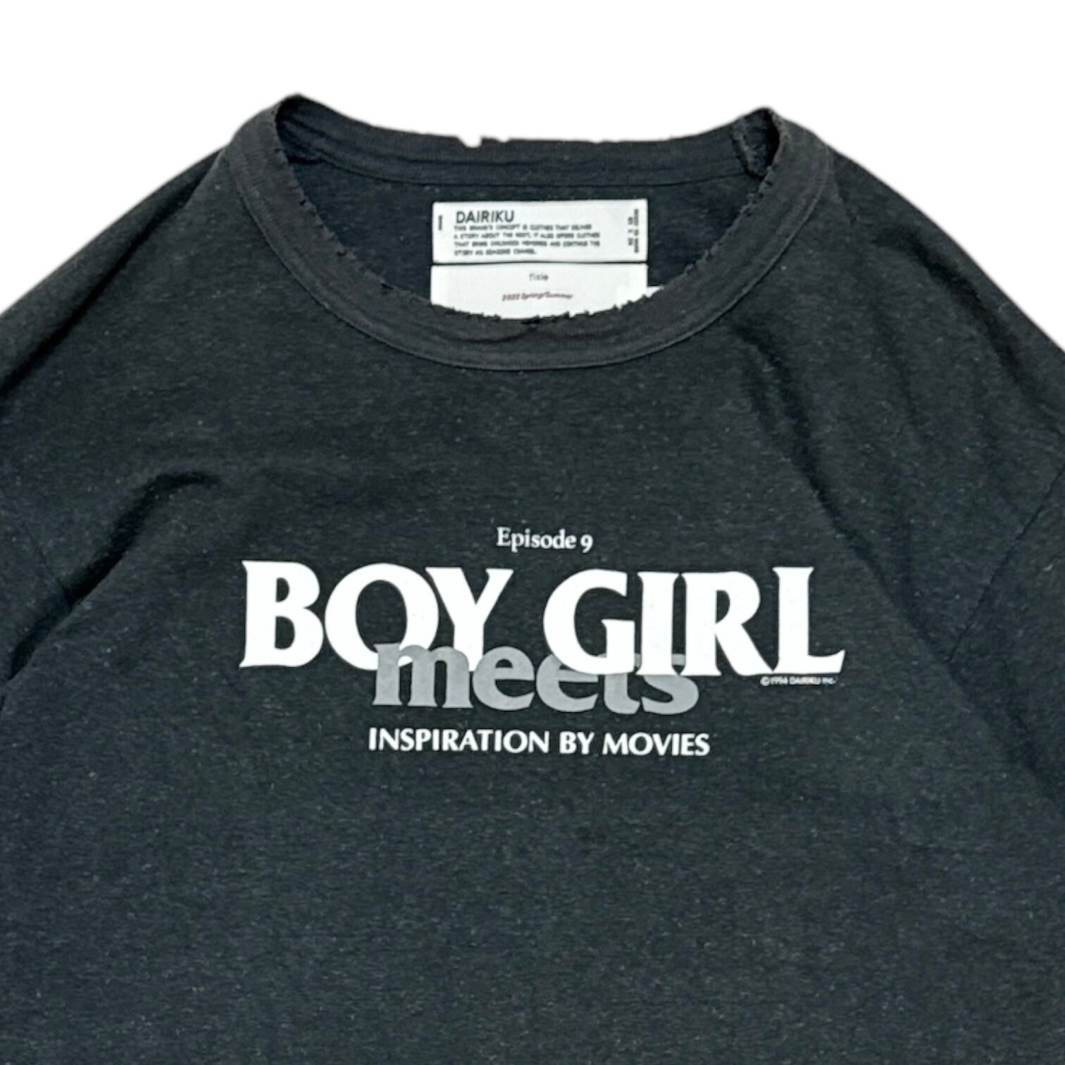 DAIRIKU 22SS Episode9 BOY meets GIRL Print T-SHirts - メルカリ