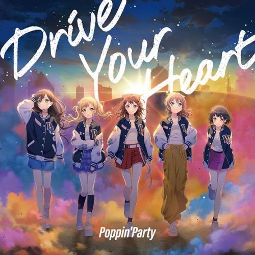 CD】Poppin'Party / Drive Your Heart(生産限定盤)(Blu-ray Disc付