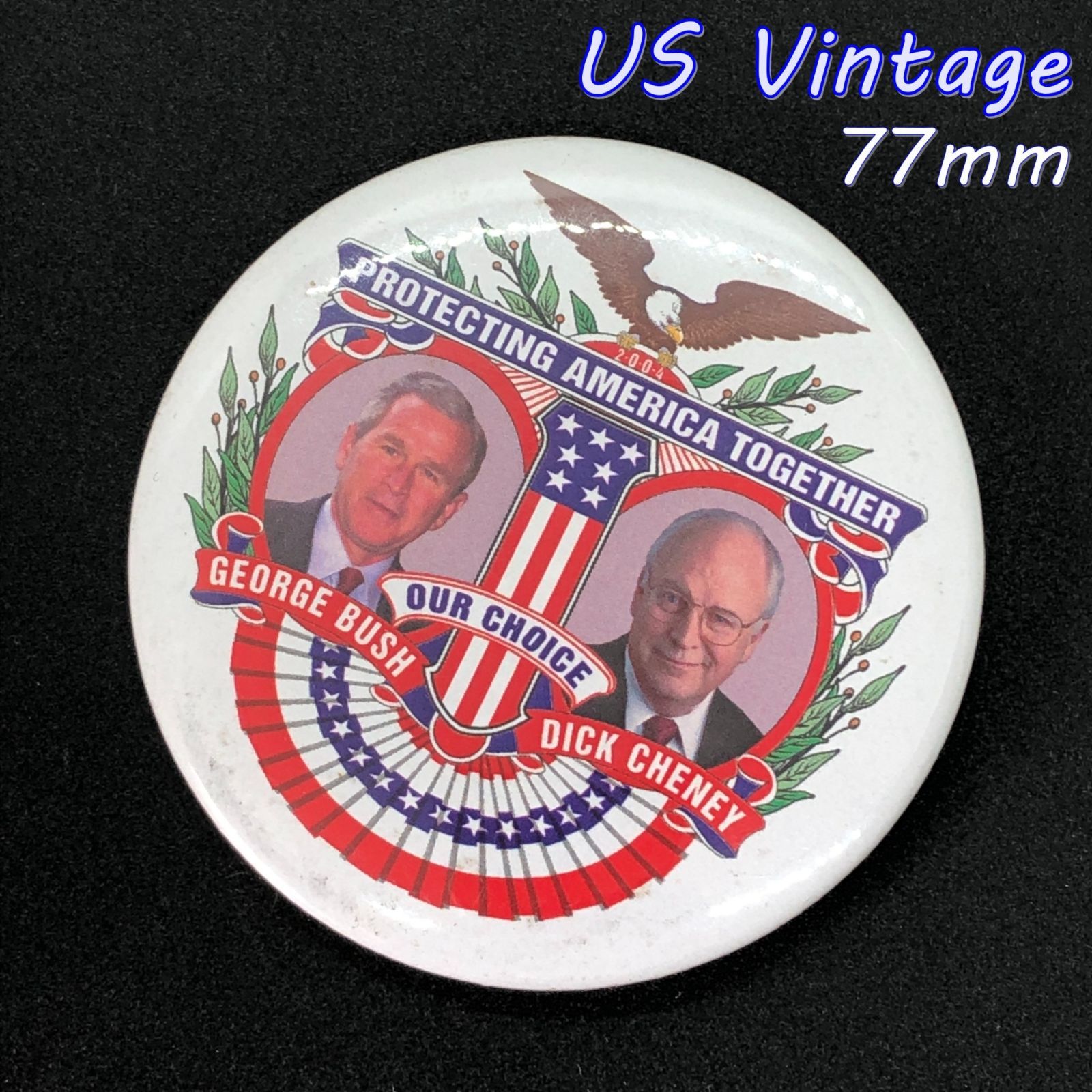 缶バッジ アメリカ 輸入 雑貨 ビンテージ 『 ブッシュ＆チェイニー