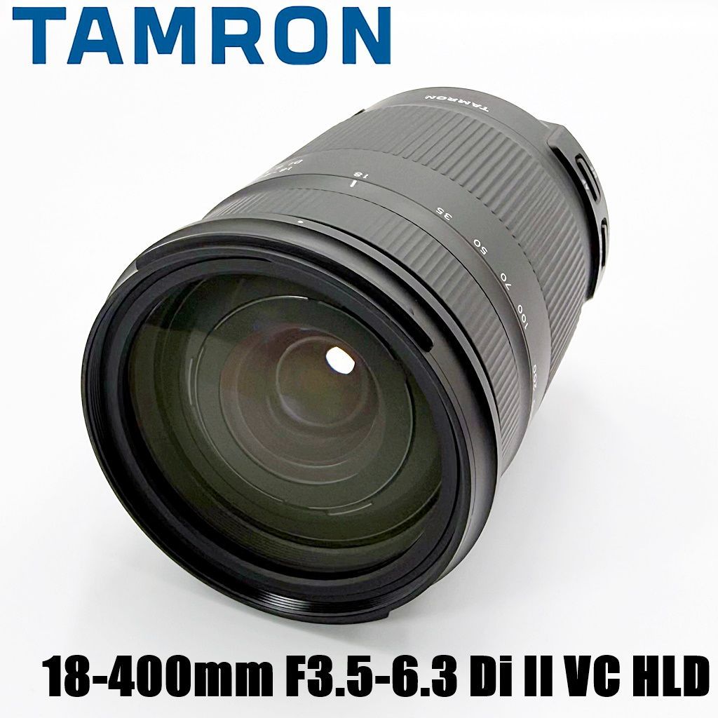 美品】タムロン TAMRON 18-400mm F3.5-6.3 Di II VC HLD ニコン用 B028