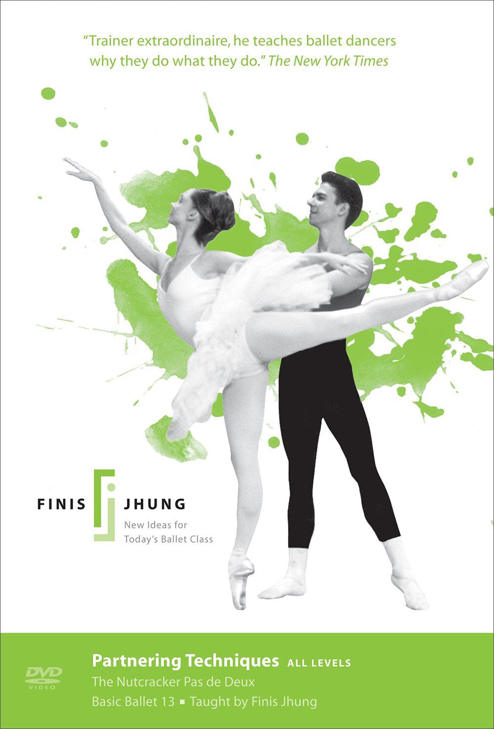 Partnering Techniques: The Nutcracker: Finis Jhung Ballet Tec [DVD] [I(中古品) Partnering Techniques: The Nutcracker: Finis Jhung Ballet Tec [DVD