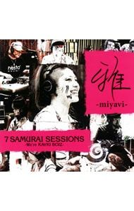 CD／雅-miyavi-／【CD+DVD】7 SAMURAI SESSIONS-We're KAVKI BOIZ
