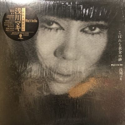 レコード 浅川ﾏｷ / こぼれる黄金の砂 - WHAT IT BE LIKE【状態：AB】