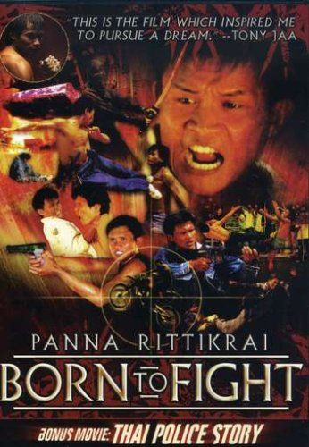 Born to Fight | Thai Police Story DVD 品