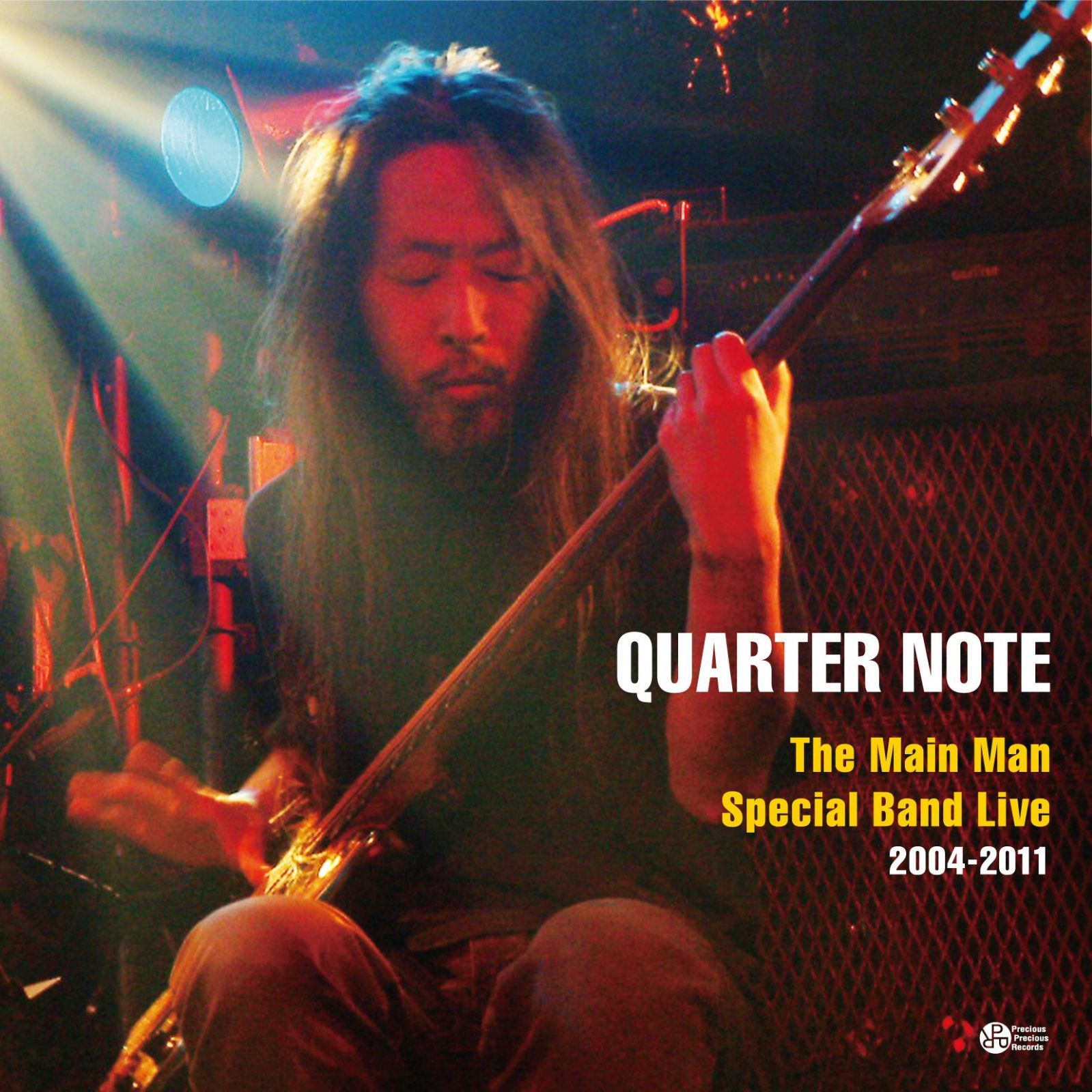 Quarter Note - The Main Man Special Band Live 2004-2011 松永孝義