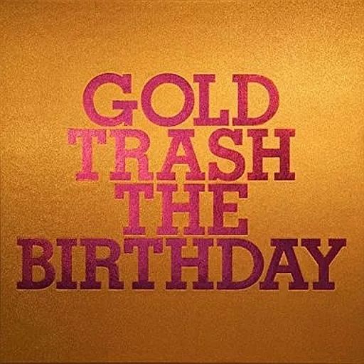 邦楽CD The Birthday | GOLD TRASH Blu-ray付完全生産 豪華盤