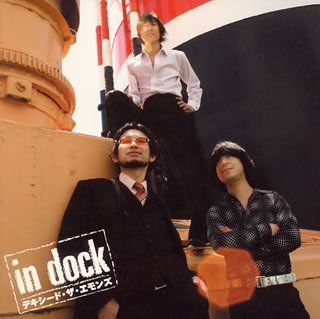 in dock デキシード ザ エモンズ CD