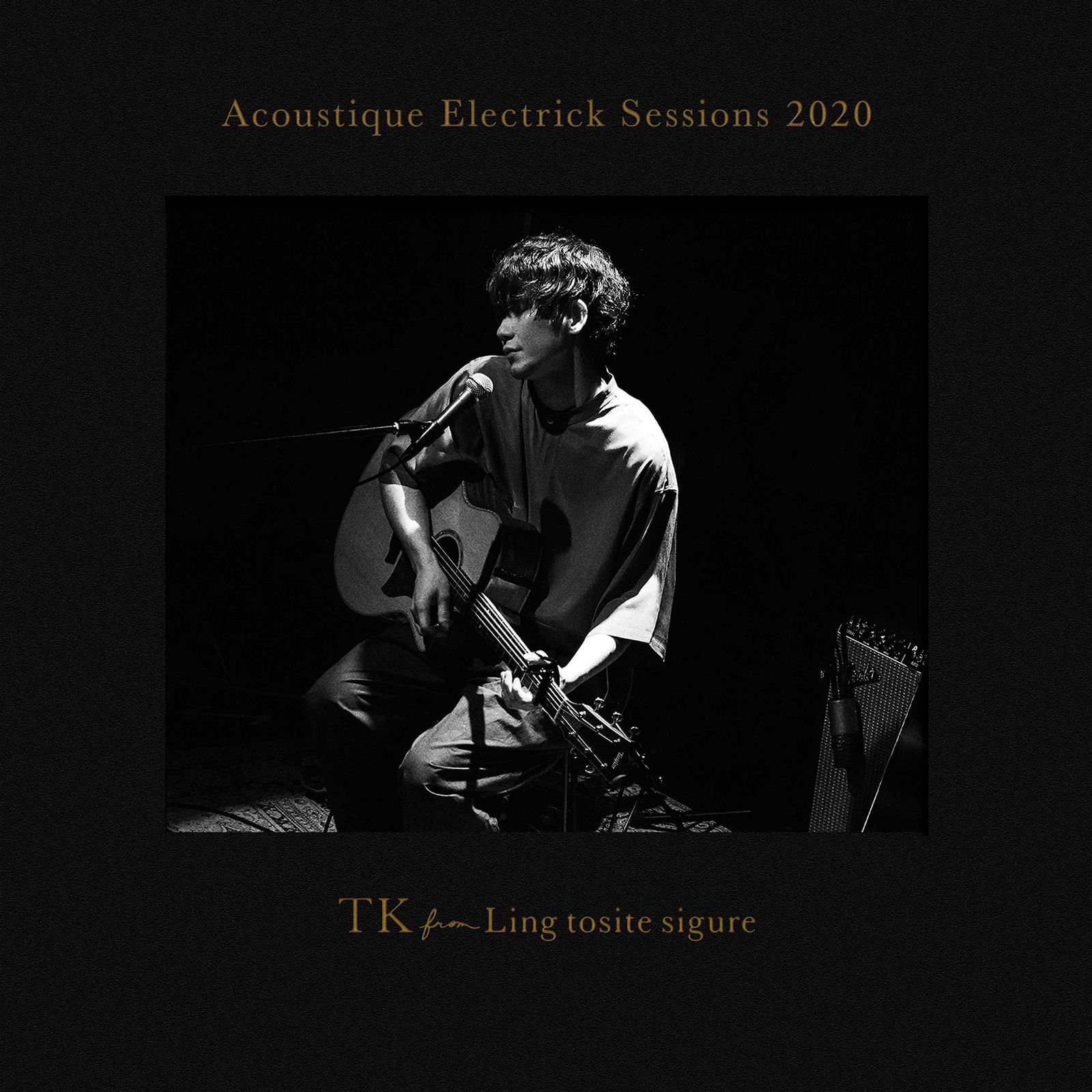 Acoustique Electrick Sessions 2020 完全生産 盤 - TK from 凛として 品