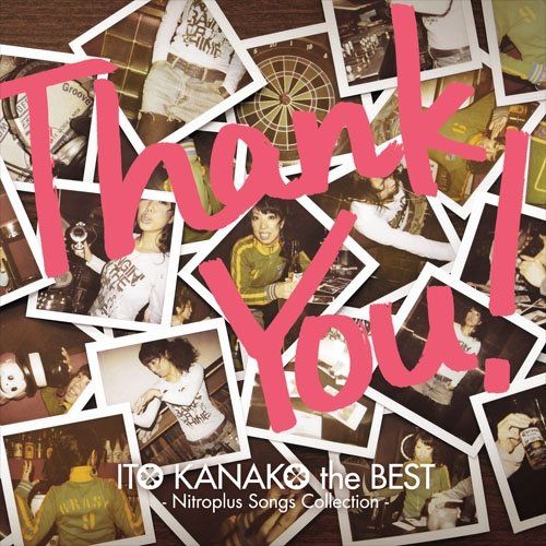 CD Thank You!” ITO KANAKO the BEST -Nitroplus songs collec