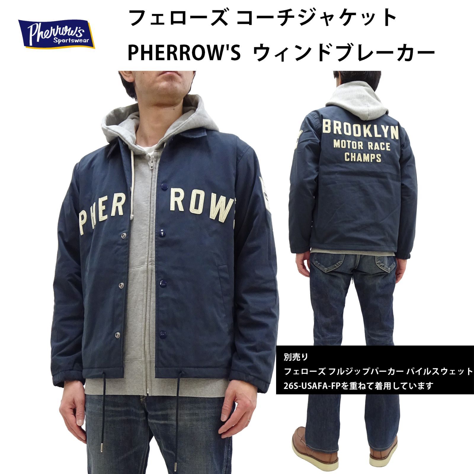 フェローズ コーチジャケット PHERROW'S 60/40クロス 裏地トリコット