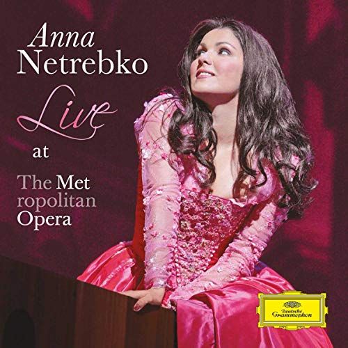 CD Live at the Metropolitan Anna Netrebko