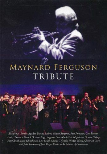 Maynard Ferguson Tribute 2 DVD