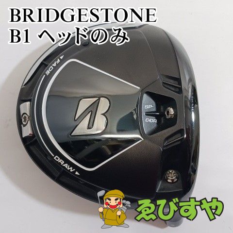 入間□【中古】 ドライバー ブリヂストン BRIDGESTONE B1 ヘッドのみ S