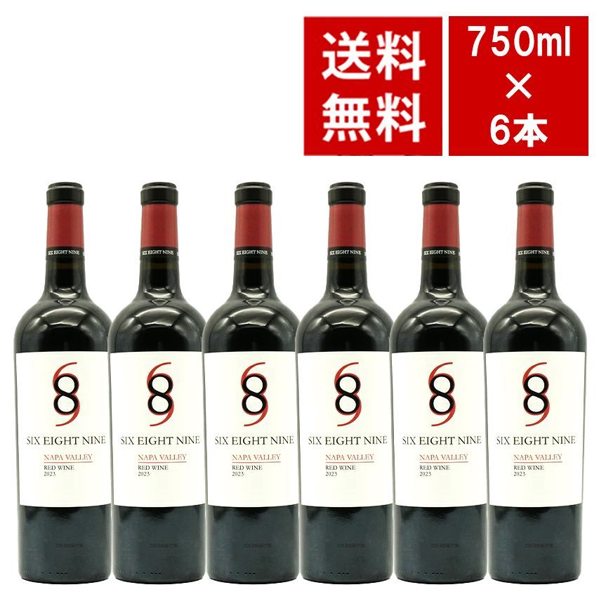 6本セット】689ナパ・ヴァレー・レッド 2023 赤ワイン 750ml - メルカリ