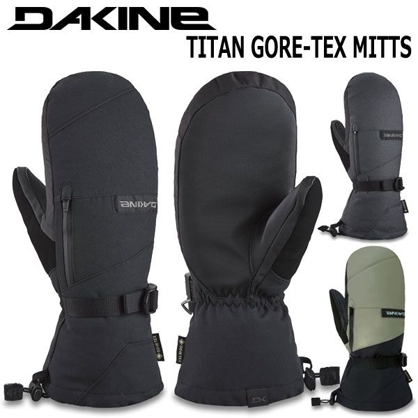 25-26 DAKINE/ダカイン TITAN GORE-TEX MITTS タイタンゴアテックス