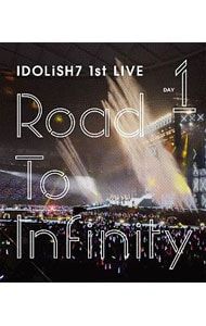 Blu-ray／アイドリッシュセブン 1st LIVE「Road To Infinity」Day1