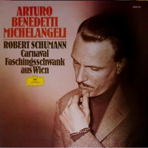 LP Arturo Benedetti Michelangeli Carnaval / Faschingsschwank Aus