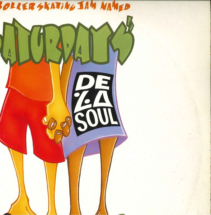 12” De La Soul A Roller Skating Jam Named ”saturdays” TB990 TOMMY