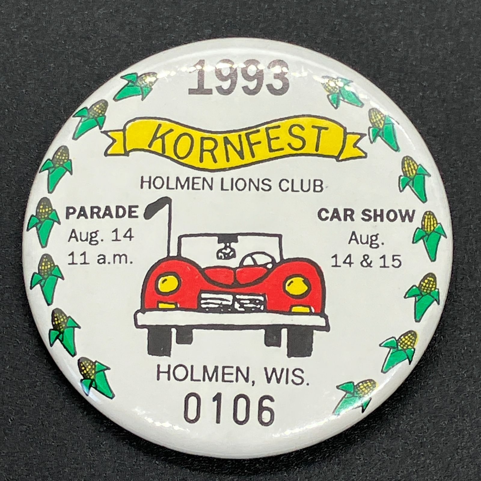 缶バッジ ビンテージ 輸入 アメリカ 『 コーンフェスト 1993 ホルメン