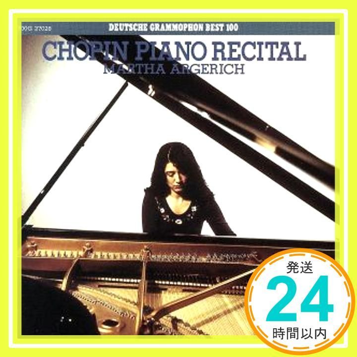 ショパン・ピアノ・リサイタル [CD] アルゲリッチ(マルタ)? ショパン