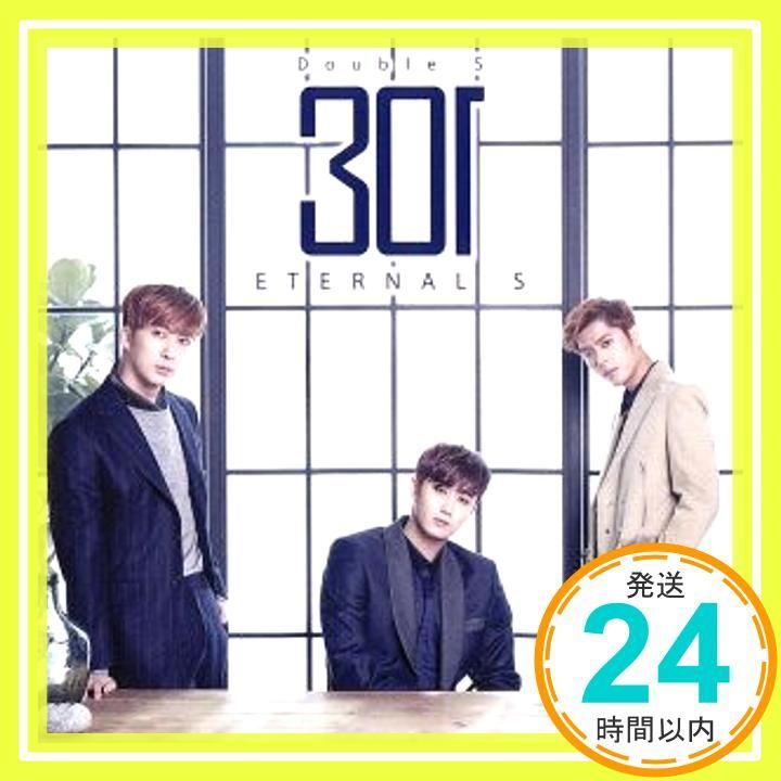 ETERNAL S 初回 盤 DVD付 CD Double 301_02