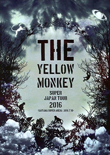 THE YELLOW MONKEY SUPER JAPAN TOUR 2016 -SAITAMA SUPER ARENA