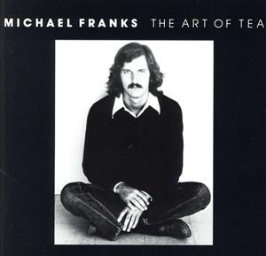 CD マイケル・フランクス アート・オブ・ティー WPCR78117 REPRISE