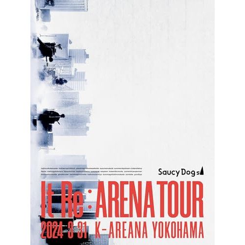 Blu-ray Saucy Dog | It Re ARENA TOUR 2025.3.31 Kアリーナ横浜 Blu.. AZXS-1054