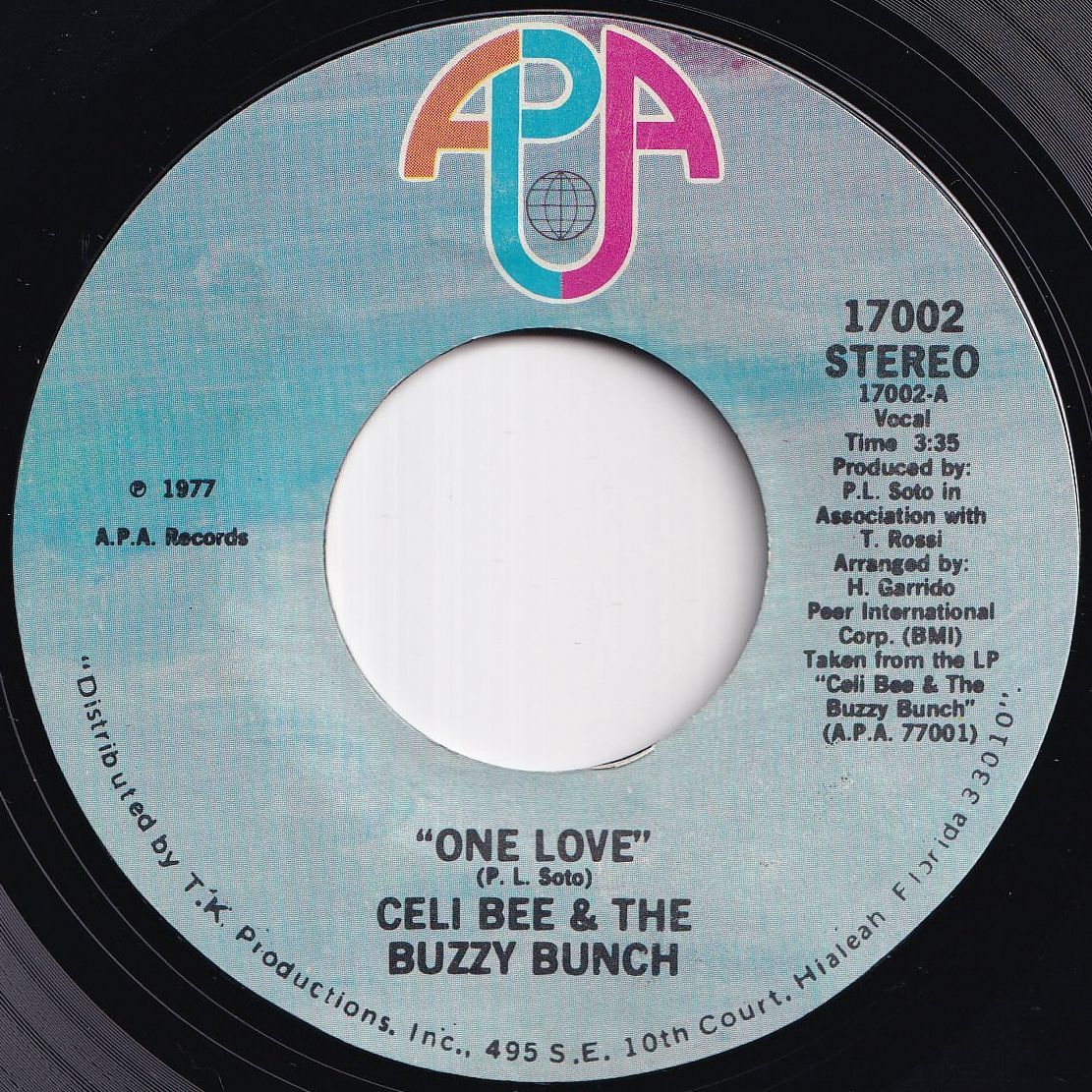 Celi Bee & The Buzzy Bunch One Love / It's Sad APA US 17002 213893