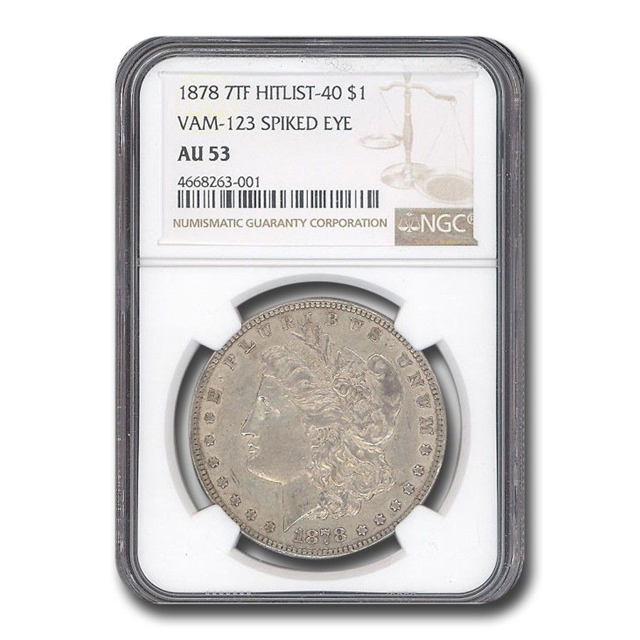 1878年 モルガン・ダラー 7 TF AU-53 PCGS (VAM-123 スパイクアイ