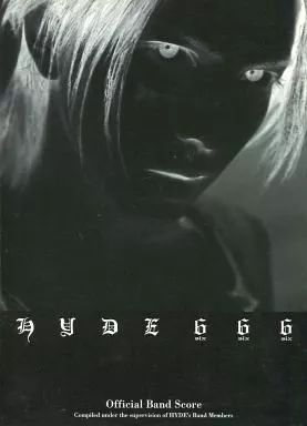 中古】スコア・楽譜 ≪邦楽≫ オフィシャルバンドスコア HYDE 「666