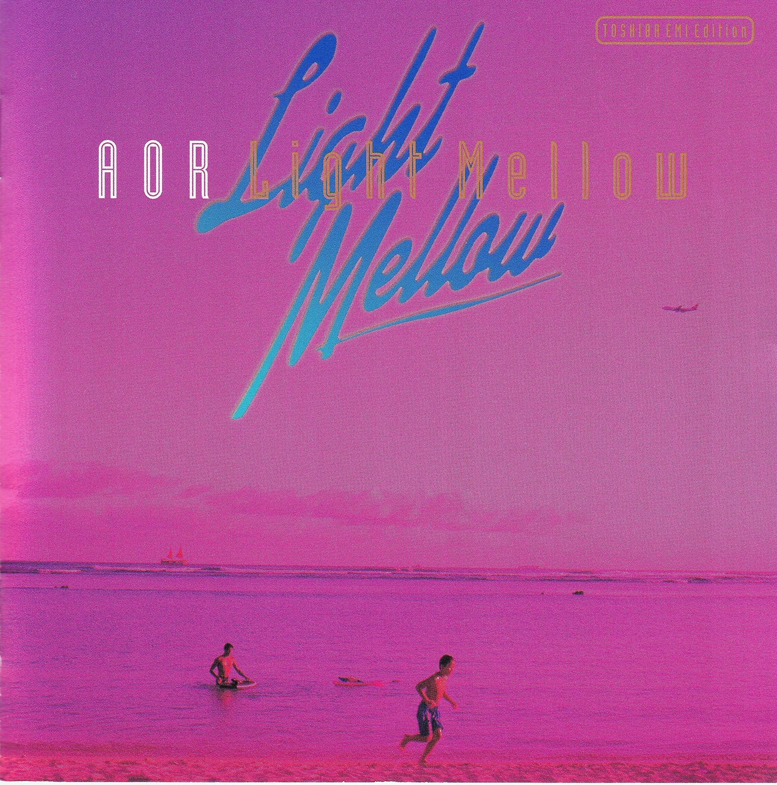 AOR Light Mellow EMI Edition(中古品) - メルカリ