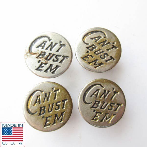 50s CAN'T BUST'EM ビンテージ ボタン 4点セット 打ち込み メタル USA