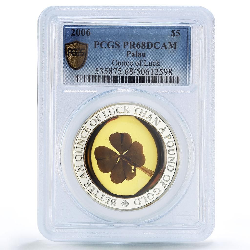 パラオ 5ドル 四つ葉のクローバー オンス・オブ・ラッキー PR68 PCGS