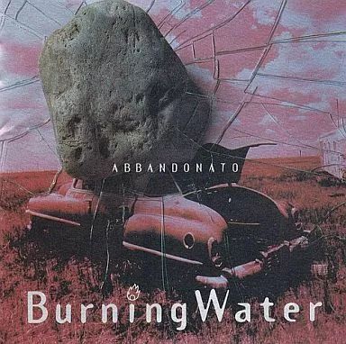 中古】洋楽CD バーニング・ウォーター/アバンドナート - メルカリ