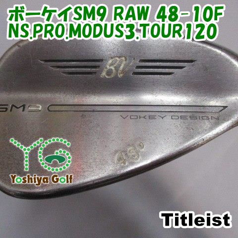 ウェッジ タイトリスト ボーケイSM9 RAW 48-10F/NS.PRO.MODUS3.TOUR120