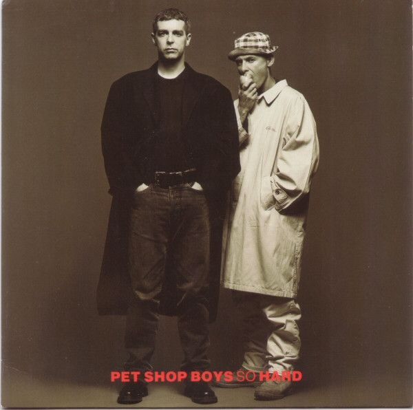 7” Pet Shop Boys So Hard R6269 Parlophone /00080 - メルカリ