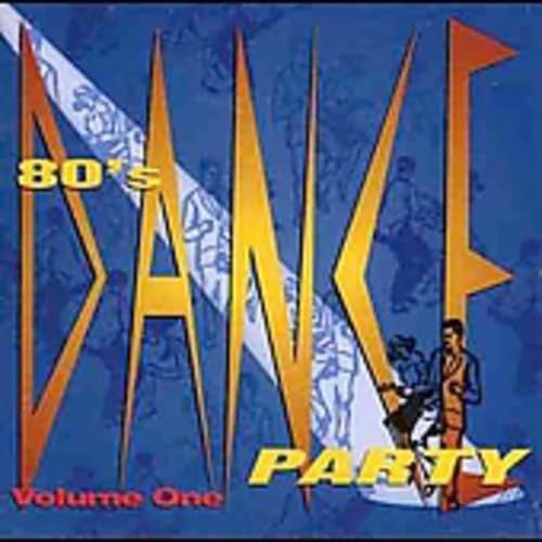 80 s Dance Party Volume One 品