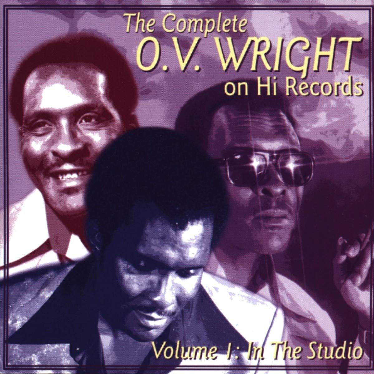 Vol. 1-Complete O.V. Wright on Hi Records 品