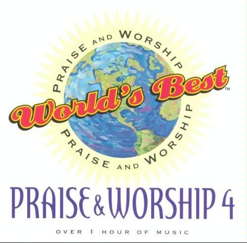 World s Best Praise - Worship Songs Vol. 4 品